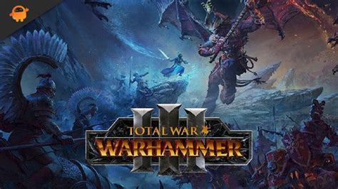 total war warhammer 3 crashing on loading screen|Fix: Total War: WARHAMMER 3 crashing [Campaign Load.